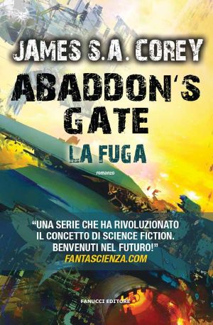 [The Expanse 03] • Abaddon's Gate. La Fuga